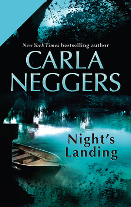 Title details for Night's Landing by Carla Neggers - Wait list